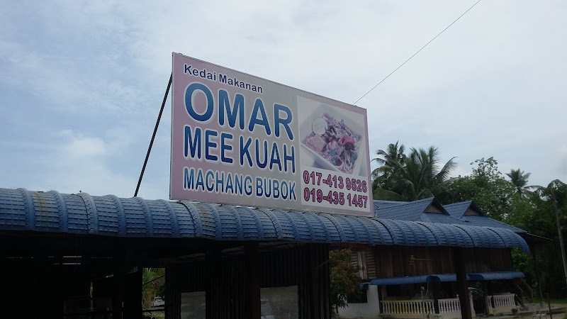 Kedai Makanan Omar Mee Kuah • Machang Bubok • Jalan Gajah Mati
